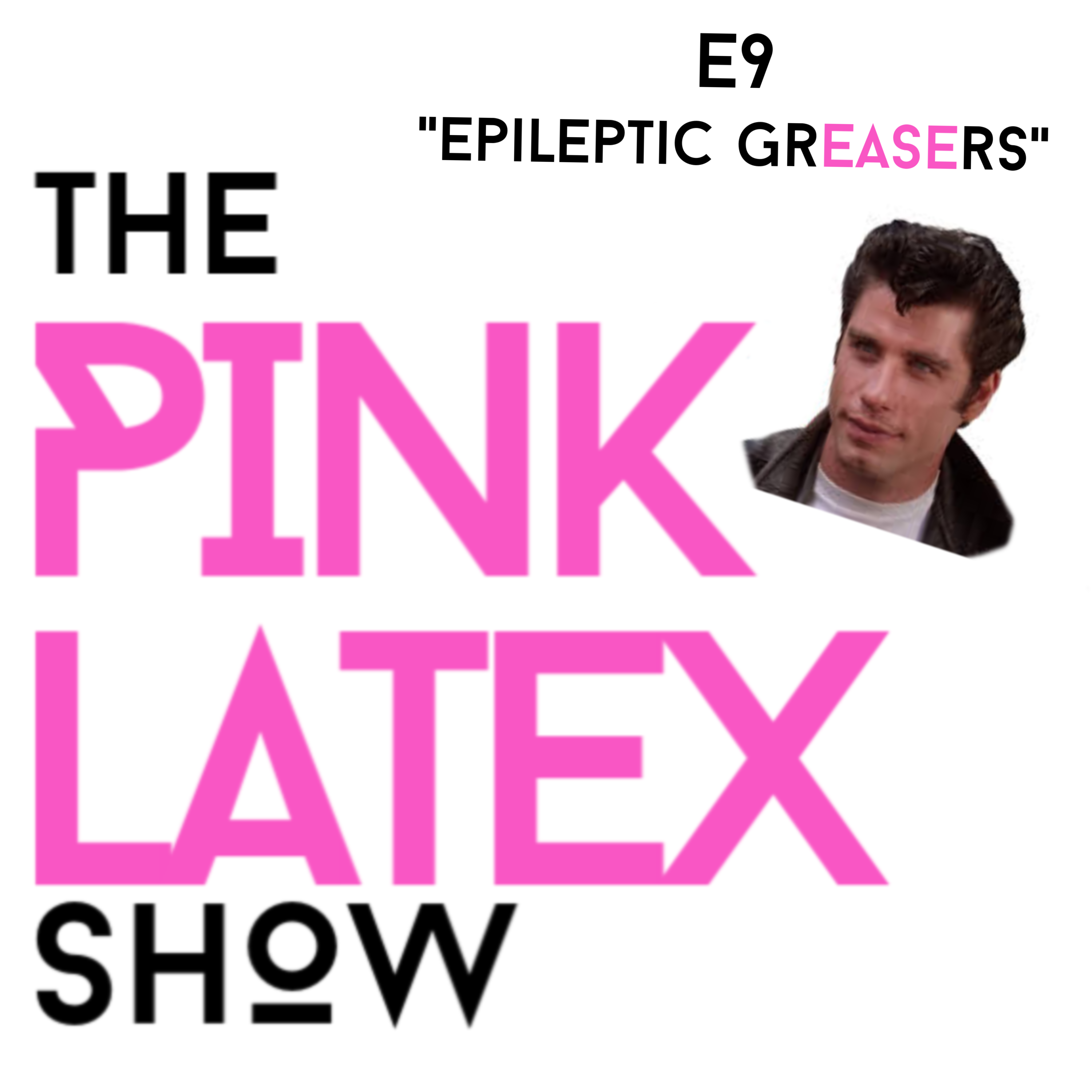 TPS Podcast Episode 9: Epileptic Tunnel Greasers